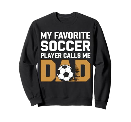 Mein Lieblingsspieler nennt Mich Dad Soccer Dad Fathers Day Kids Sweatshirt Mein Lieblingsspieler nennt Mich Dad Soccer Dad Fathers Day Kids Sweatshirt von My Favorite Player Calls Me Dad Soccer Women Men