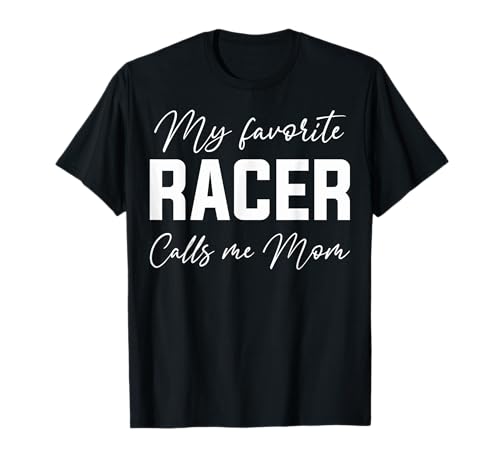 Bmx Mama Drag Racing Mama Meine Lieblingsrennfahrerin nennt mich Mama T-Shirt von My Favorite Racer Calls Me Mom Apparel