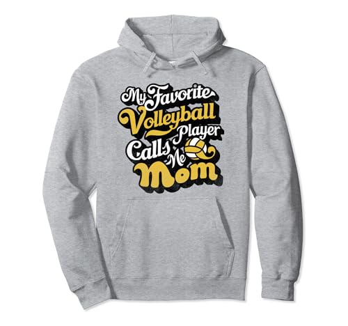 Mein Lieblings-Volleyballspieler nennt mich Mama Funny Volleyball Pullover Hoodie von My Favorite Volleyball Player Calls Me Mom