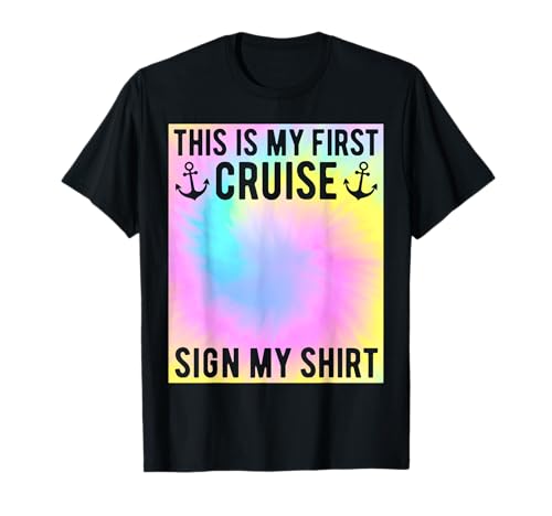 My First Cruise Sign My Shirt für Kinder mit Batikmuster zum ersten Mal T-Shirt My First Cruise Sign My Shirt für Kinder mit Batikmuster zum ersten Mal T-Shirt von My First Cruise 2025 Sign My Shirt Cruising Tees