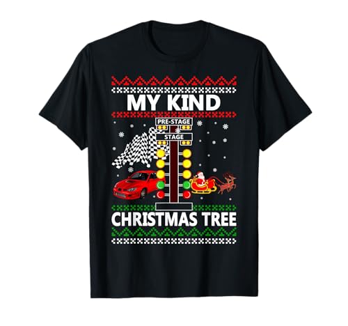 My Kind Of Christmas Tree Drag Racing Christmas T-Shirt von My Kind Of Christmas Tree Drag Racing Christmas