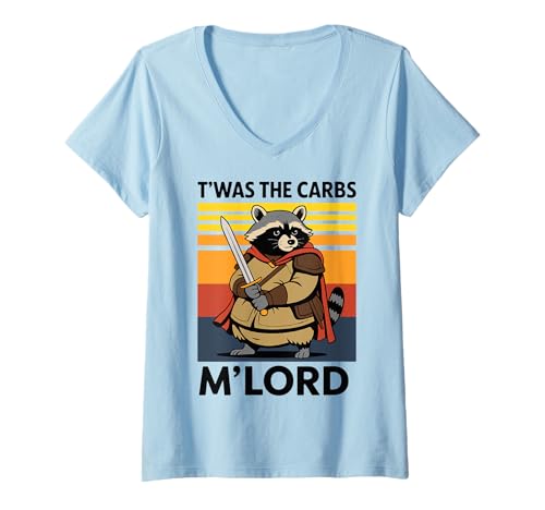 Damen T'was The Carbs M'lord T-Shirt mit V-Ausschnitt Damen T'was The Carbs M'lord T-Shirt mit V-Ausschnitt von My Lord Waschbär Kohlenhydrate Mittelalter