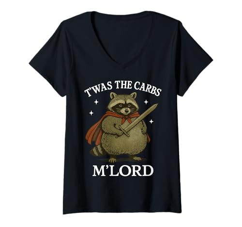 Damen T'was The Carbs M'lord T-Shirt mit V-Ausschnitt Damen T'was The Carbs M'lord T-Shirt mit V-Ausschnitt von My Lord Waschbär Kohlenhydrate Mittelalter