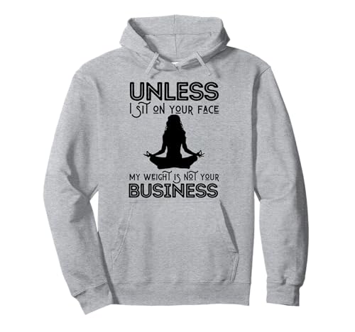 Muttertag sarkastisch My Weight Isn't Your Business Women Pullover Hoodie von My Mom's Weight Is Not Your Business Mothers Gifts