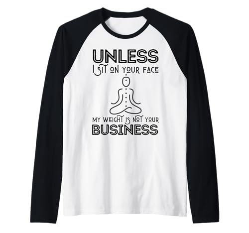 Muttertag sarkastisch My Weight Isn't Your Business Women Raglan von My Mom's Weight Is Not Your Business Mothers Gifts