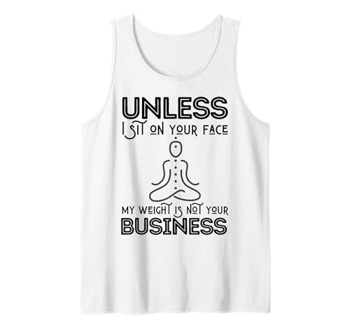 Muttertag sarkastisch My Weight Isn't Your Business Women Tank Top von My Mom's Weight Is Not Your Business Mothers Gifts