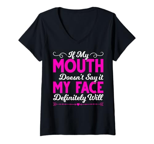 Damen Wenn Mein Mund es Nicht SAGT, wenn Mein Mund es Nicht SAGT T-Shirt mit V-Ausschnitt von My Mouth May Not Say It Clothing