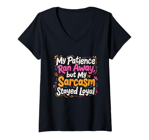 Damen My Patience Ran Away - Lustiges Zitat T-Shirt mit V-Ausschnitt von My Patience Ran Away Collection