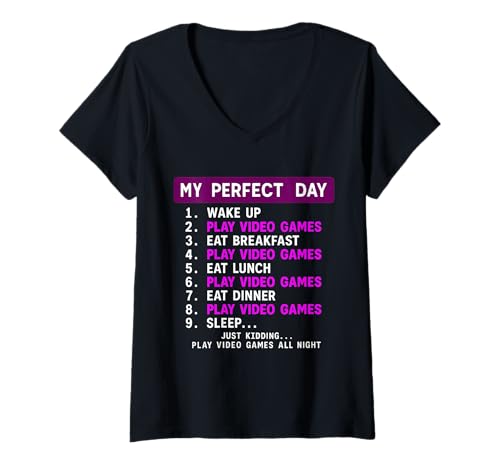 Damen My Perfect Day Play Videospiele Gamer Lustig Spruch Humor T-Shirt mit V-Ausschnitt Damen My Perfect Day Play Videospiele Gamer Lustig Spruch Humor T-Shirt mit V-Ausschnitt von My Perfect Day Play Video Games Funny Sarcastic