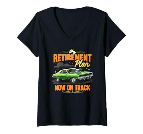 Damen Meine Altersvorsorge ist jetzt auf dem richtigen Weg, Autorennen für den Ruhestand T-Shirt mit V-Ausschnitt Damen Meine Altersvorsorge ist jetzt auf dem richtigen Weg, Autorennen für den Ruhestand T-Shirt mit V-Ausschnitt von My Retirement Plan Is My Cars On The Track Apparel