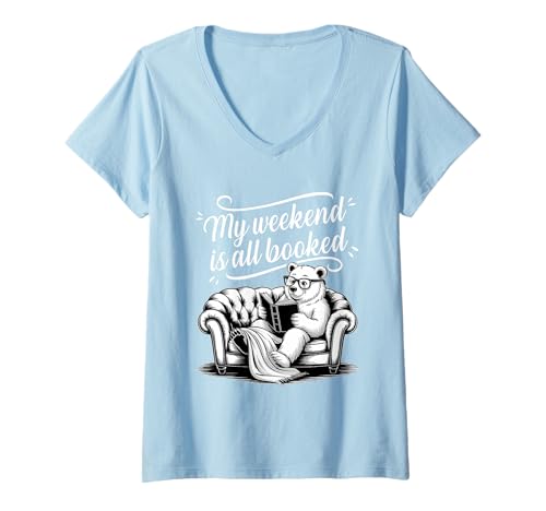 Damen My Weekend Is All Booked T-Shirt mit V-Ausschnitt von My Weekend Is All Booked Bear Reading