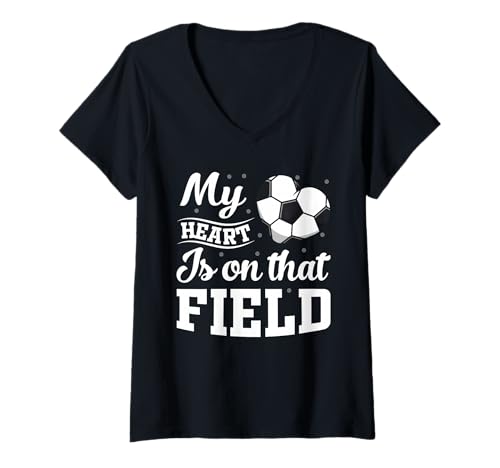 Damen Mein Herz ist auf diesem Feld. Fußballspieler, Fußball, Mama. T-Shirt mit V-Ausschnitt Damen Mein Herz ist auf diesem Feld. Fußballspieler, Fußball, Mama. T-Shirt mit V-Ausschnitt von My heart is on that field Soccer