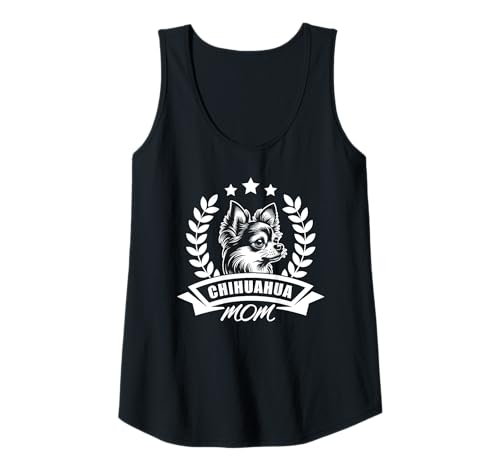 Damen Chihuahua Mom - Mit Banner und Ährenkranz Tank Top Damen Chihuahua Mom - Mit Banner und Ährenkranz Tank Top von MyAnimal - Chihuahua