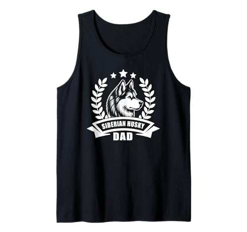 Herren Siberian Husky Dad - Mit Banner und Ährenkranz Tank Top Herren Siberian Husky Dad - Mit Banner und Ährenkranz Tank Top von MyAnimal - Husky