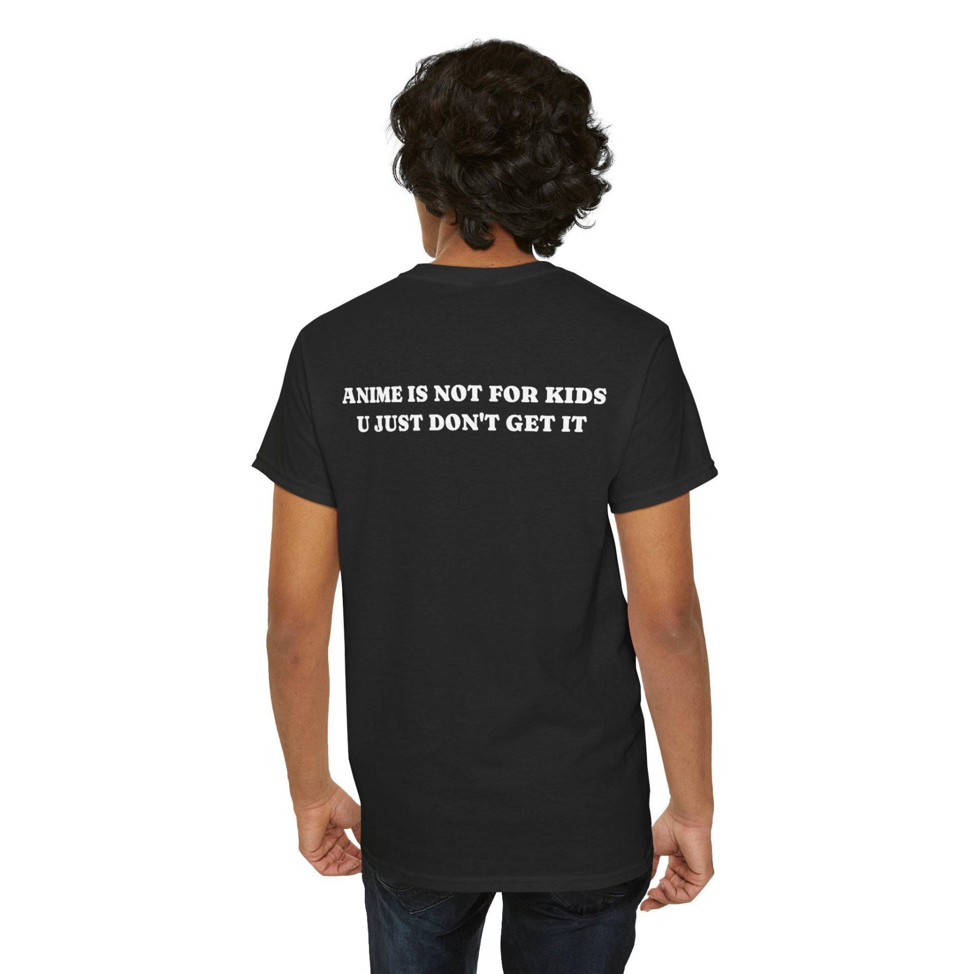 Anime Is Not For Kids You Just Dont Get It T-Shirt L Edgy Spruch Shirt Für Otakus Nerds Conventions Gift Weebs Anime Is Not For Kids You Just Dont Get It T-Shirt L Edgy Spruch Shirt Für Otakus Nerds Conventions Gift Weebs von MyHomeGalaxy