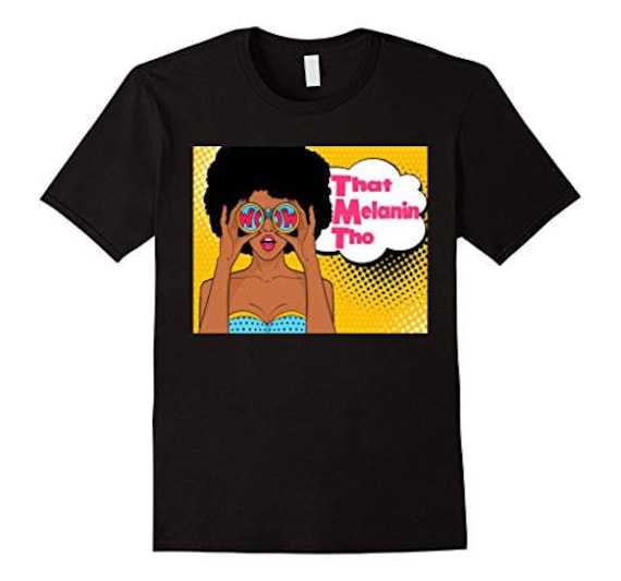 Melanin Pop Art T-Shirt Verschiedene Farben & Grössen Melanin Pop Art T-Shirt Verschiedene Farben & Grössen von MySweetiesCloset