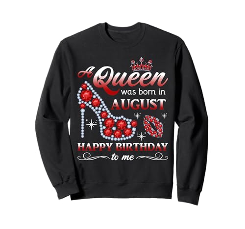 Queen Was Born in August Frauen Mädchen Damen August Geburtstag Sweatshirt Queen Was Born in August Frauen Mädchen Damen August Geburtstag Sweatshirt von Myassil Women Girls Born in August Outfits
