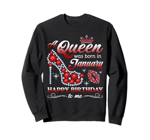 A Queen Was Born in Januar Women Girls January Birthday Sweatshirt von Myassil