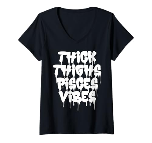 Damen Dicke Oberschenkel Fische Vibes Fische Sternzeichen Lustig Geburtstag T-Shirt mit V-Ausschnitt von Myassil