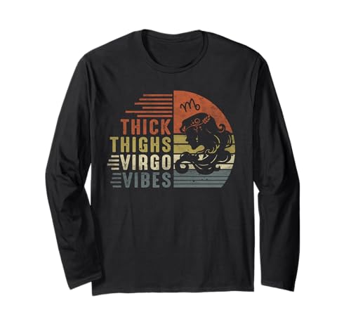 Dicke Oberschenkel Jungfrau Vibes Jungfrau Sternzeichen Männer Frauen Vintage Langarmshirt Dicke Oberschenkel Jungfrau Vibes Jungfrau Sternzeichen Männer Frauen Vintage Langarmshirt von Myassil