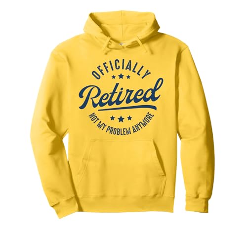 Retired Not My Problem Anymore Männer Frauen Lustig Ruhestand Pullover Hoodie von Myassil