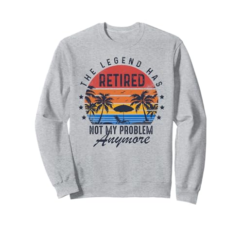 Retired Not My Problem Anymore Männer Frauen Lustig Ruhestand Sweatshirt von Myassil