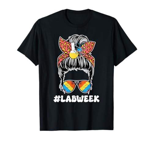 Messy Bun Lab Week 2025 Labor Day Lab Scientist Women T-Shirt Messy Bun Lab Week 2025 Labor Day Lab Scientist Women T-Shirt von Mystery Machine of Diagnostics Lab Week 2025 Tees