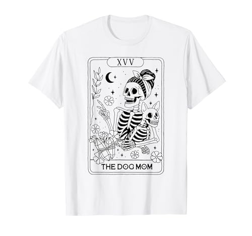 Skelett Tarotkarte Hund Mama Lustige Tierliebhaber Astrologie Frauen T-Shirt von Mystic Skeleton Tarot Inspired Graphic Apparel Co