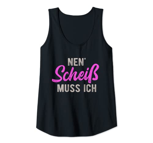 Damen Nen Scheis Muss Ich Rebellisch Rebell Zicke Tank Top von N Scheis muss ich Sarkasmus