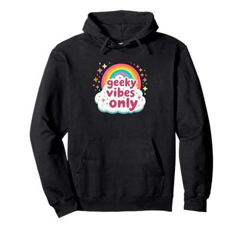 Geeky Vibes Only Nerd Zitat Nerdy Introvertiert Mädchen Teens Pullover Hoodie von NERD GEEK NERDY GEEKY OUTFIT NOVELTY MERCH