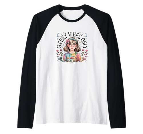 Geeky Vibes Only Nerd Zitat Nerdy Introvertiert Mädchen Teens Raglan Geeky Vibes Only Nerd Zitat Nerdy Introvertiert Mädchen Teens Raglan von NERD GEEK NERDY GEEKY OUTFIT NOVELTY MERCH