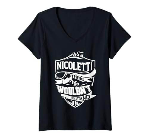 Damen Es ist eine NICOLETTI-Sache, die du nicht verstehen würdest Geschenke T-Shirt mit V-Ausschnitt Damen Es ist eine NICOLETTI-Sache, die du nicht verstehen würdest Geschenke T-Shirt mit V-Ausschnitt von NICOLETTI FAMILY IDEA GIFTS