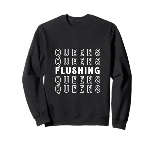 Flushing Queens NYC Geeignet für Männer und Frauen. Sweatshirt Flushing Queens NYC Geeignet für Männer und Frauen. Sweatshirt von NYC Borough Pride Products
