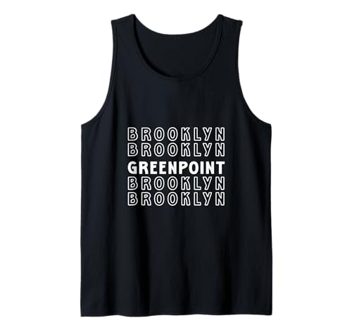 Greenpoint Brooklyn NYC geeignet für Männer und Frauen. Tank Top Greenpoint Brooklyn NYC geeignet für Männer und Frauen. Tank Top von NYC Borough Pride Products