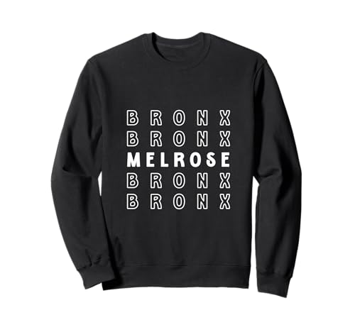 Melrose Bronx NYC Geeignet für Männer und Frauen. Sweatshirt von NYC Borough Pride Products
