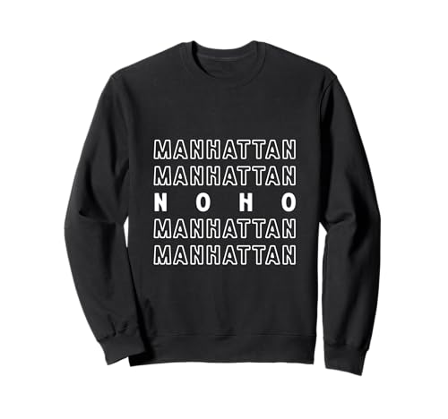 Noho Manhattan NYC Geeignet für Männer und Frauen. Sweatshirt Noho Manhattan NYC Geeignet für Männer und Frauen. Sweatshirt von NYC Borough Pride Products