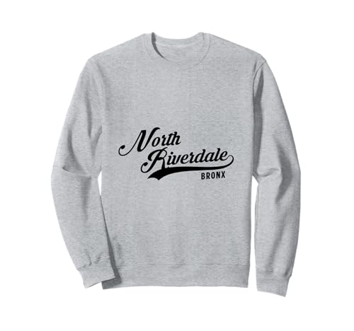 North Riverdale Bronx NYC für Männer und Frauen. Sweatshirt North Riverdale Bronx NYC für Männer und Frauen. Sweatshirt von NYC Borough Pride Products