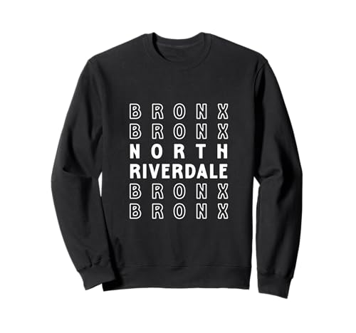 North Riverdale Bronx NYC geeignet für Männer und Frauen. Sweatshirt North Riverdale Bronx NYC geeignet für Männer und Frauen. Sweatshirt von NYC Borough Pride Products