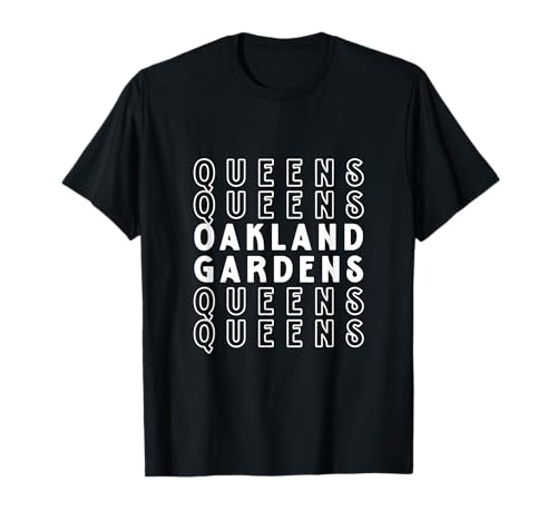 Oakland Gardens Queens NYC Geeignet für Männer und Frauen. T-Shirt Oakland Gardens Queens NYC Geeignet für Männer und Frauen. T-Shirt von NYC Borough Pride Products