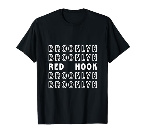 Red Hook Brooklyn NYC Geeignet für Männer und Frauen. T-Shirt von NYC Borough Pride Products