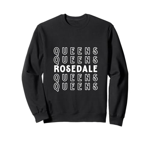 Rosedale Queens NYC Geeignet für Männer und Frauen. Sweatshirt Rosedale Queens NYC Geeignet für Männer und Frauen. Sweatshirt von NYC Borough Pride Products