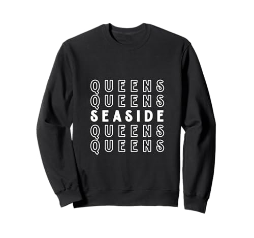 Seaside Queens NYC Geeignet für Männer und Frauen. Sweatshirt Seaside Queens NYC Geeignet für Männer und Frauen. Sweatshirt von NYC Borough Pride Products