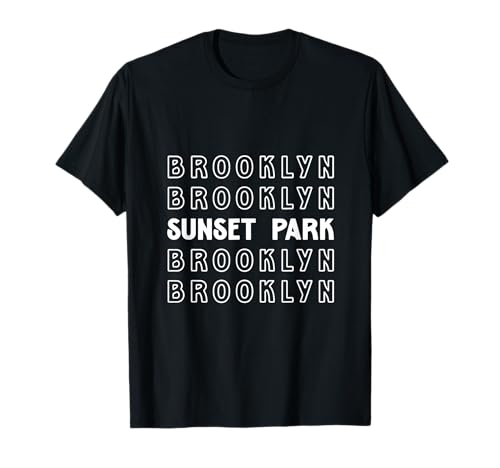 Sunset Park Brooklyn NYC Geeignet für Männer und Frauen. T-Shirt Sunset Park Brooklyn NYC Geeignet für Männer und Frauen. T-Shirt von NYC Borough Pride Products