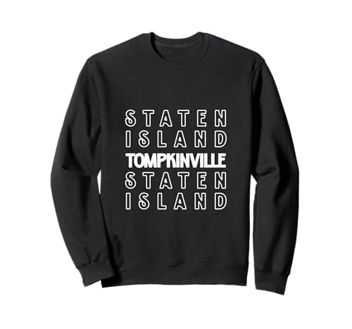 Tompkinville Staten Island NYC Geeignet für Männer und Frauen. Sweatshirt von NYC Borough Pride Products