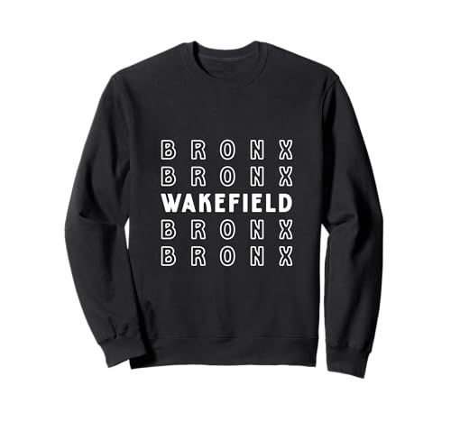 Wakefield Bronx NYC Geeignet für Männer und Frauen. Sweatshirt Wakefield Bronx NYC Geeignet für Männer und Frauen. Sweatshirt von NYC Borough Pride Products