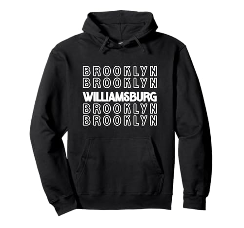 Williamsburg Brooklyn NYC geeignet für Männer und Frauen. Pullover Hoodie Williamsburg Brooklyn NYC geeignet für Männer und Frauen. Pullover Hoodie von NYC Borough Pride Products