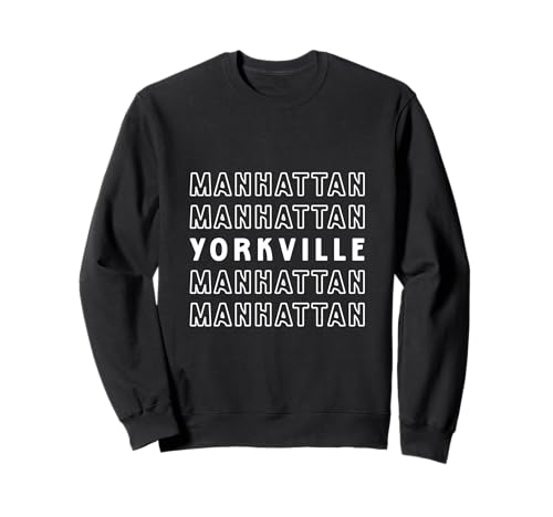 Yorkville Manhattan NYC Geeignet für Männer und Frauen. Sweatshirt von NYC Borough Pride Products