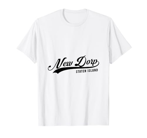 New Dorp Staten Island NYC für Männer und Frauen. T-Shirt von NYC Borough Script Pride Products