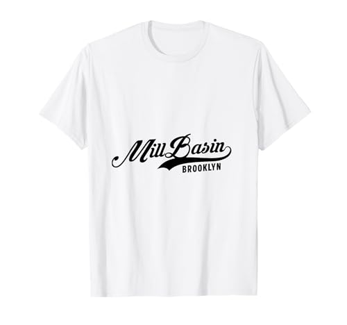 Mill Basin Brooklyn Script Geeignet für Männer und Frauen. T-Shirt Mill Basin Brooklyn Script Geeignet für Männer und Frauen. T-Shirt von NYC Borough Script Products