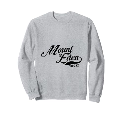 Mount Eden Bronx Script geeignet für Männer und Frauen. Sweatshirt von NYC Borough Script Products